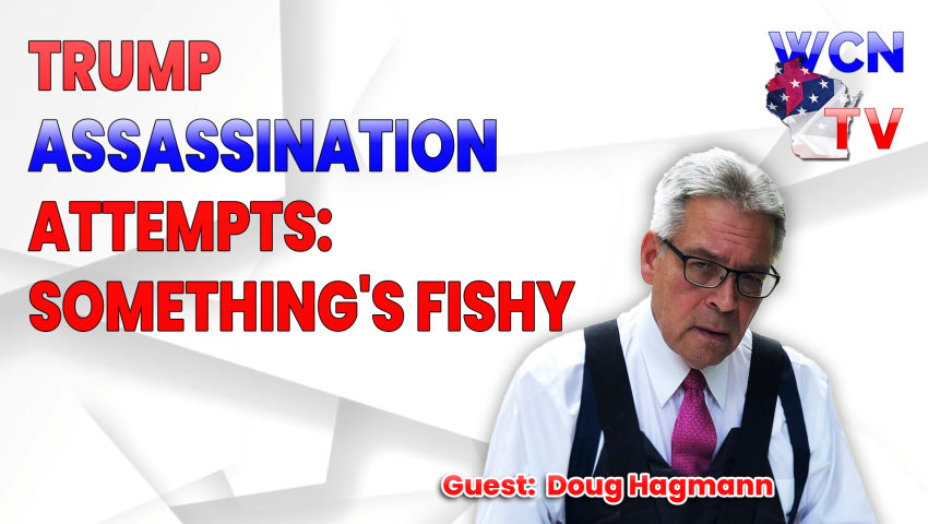 9/24/2024 - Guests: "Doug Hagmann" Topic: "Trump Assassination Attempts: Something's Fishy"